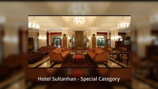 Hotel Sultanhan - Special Category