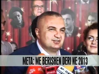 Meta: Me Berishën deri ne 2013 - Vizion Plus - News - Lajme