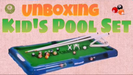 Unboxing Pool Set Game Toy for Kids