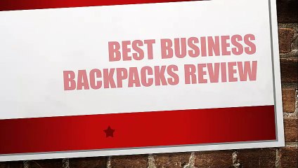 Best Business Backpacks Review