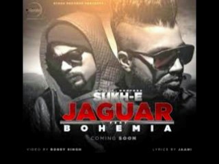 jaguar by bohemia and sukhi top class song