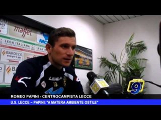 U.S. LECCE | Papini: 'A Matera ambiente ostile'