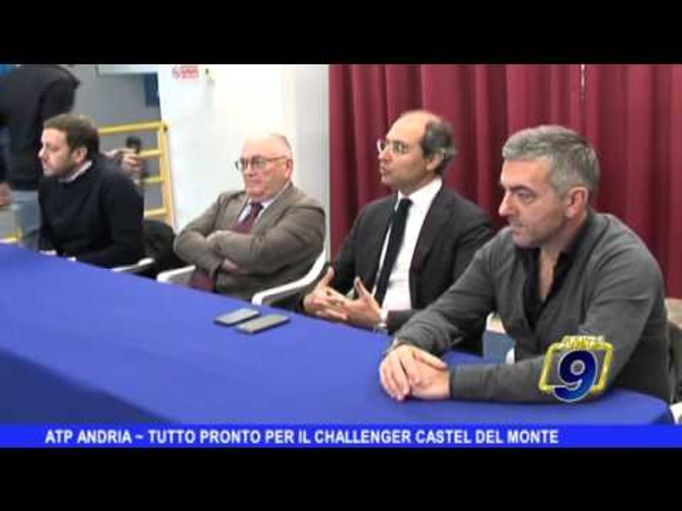 ATP ANDRIA | Tutto pronto per il Challenger Castel del Monte