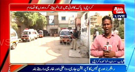 Karachi Five Gangsters Killed in Pak Colony