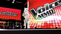 Cat sings -Roar- (Katy Perry) in -The Voice MMD- - Blind Audition