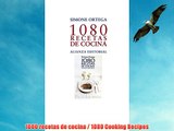 1080 recetas de cocina / 1080 Cooking Recipes