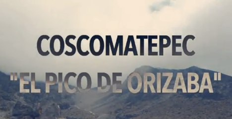 Rising the Pico de Orizaba