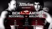 Andrei Arlovski vs. Ben Rothwell ~ Affliction: Banned