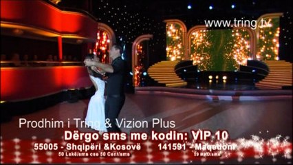 Strakosha&Linda Vip 10 Nata 9 Kercimi 1
