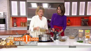Martha Stewart Cooks Farro-Mushroom Soup | TODAY