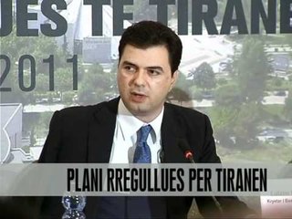 Basha, brenda 10 muajsh me plan rregullues per Tiranen - Vizion Plus - News - Lajme