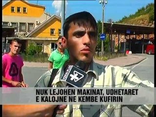 Kufiri me Greqinë i bllokuar - Vizion Plus - News - Lajme