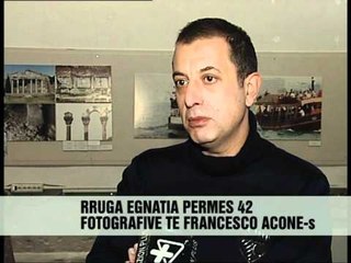 RRUGA EGNATIA PERMES FOTOVE TE NJE ITALIANI