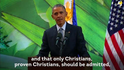 They are scared of widows and orphans. Obama mocks Republicans for their stance on Syrian Refugees
