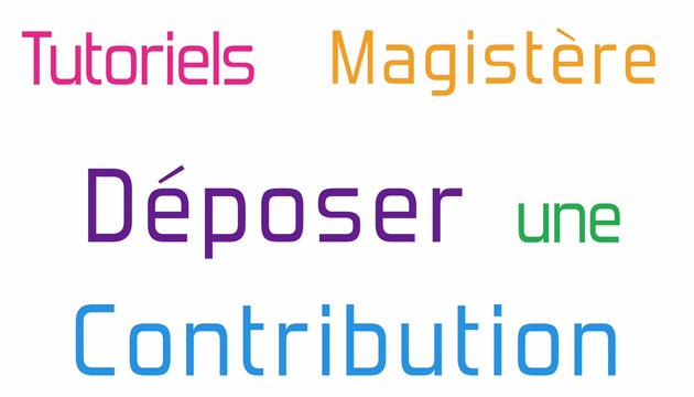Tutoriel n°3 - M@gistère - Déposer une contribution