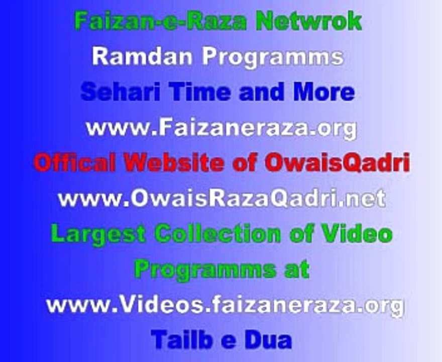 Aye Sabz Gumbad Wale Manzoor Dua Karna By Owais Raza Qadri.