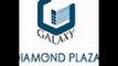 Galaxy Diamond Plaza Greater Noida West