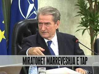 Miratohet marrëveshja e TAP - Vizion Plus - News - Lajme
