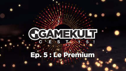 Gamekult, c'est 15 ! Episode 5