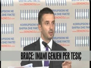 Braçe: Imami gënjen për Tesiç - Vizion Plus - News - Lajme