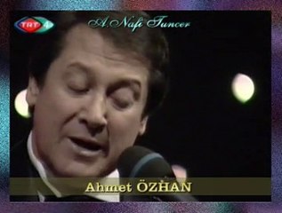 Ahmet ÖZHAN-Kurban Olayım Gamzene Bir Kez Nazar Eyle