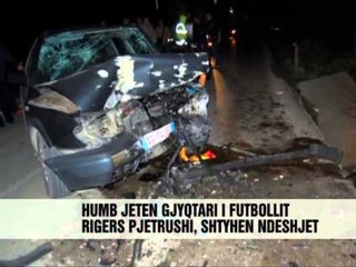 2 te vdekur e 6 te plagosur - Vizion Plus - News - Lajme