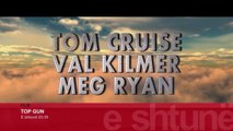 TOP GUN SPOT tv - E SHTUNE 24 NENTOR, premiere ne KLANHD