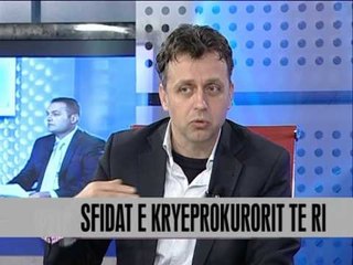 Sfidat e kryeprokurorit te ri - Vizion Plus - News - Lajme