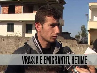 Vrasja e emigrantit, hetime - Vizion Plus - News - Lajme