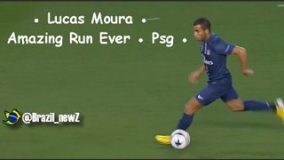 ● Lucas Moura ● Amazing Run Ever ● Psg ●