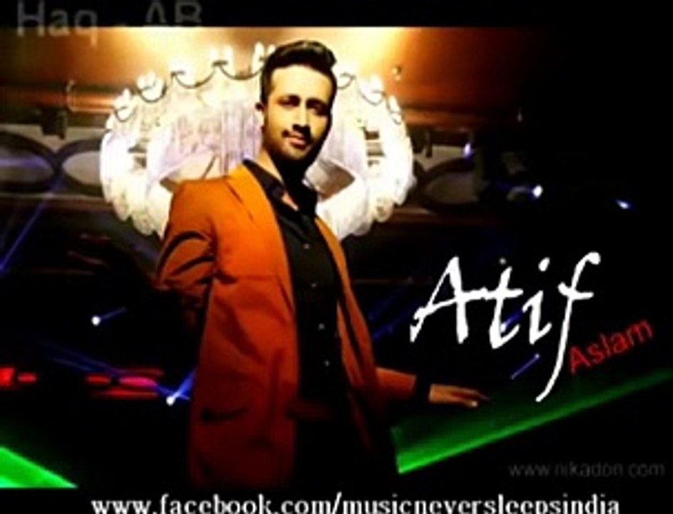 Atif Aslam new song 2016 Tu Mera Ha Raees Movie Staring Shahrukh Khan