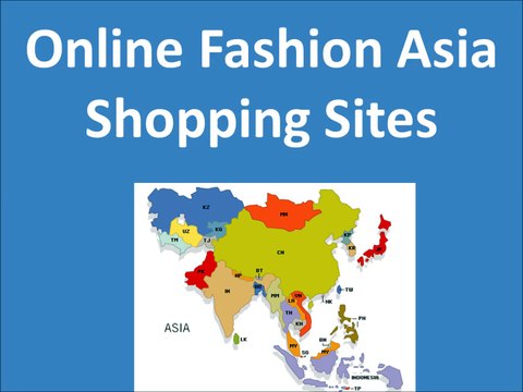 Online Clothing Asia Shopping Sites