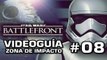 Star Wars: Battlefront, Vídeo Guía: 8- Zona de impacto.