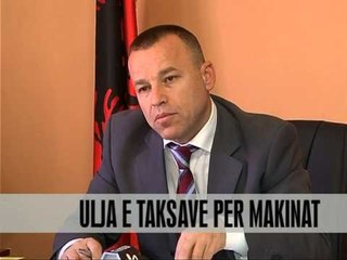 Ulja e taksave për makinat - Vizion Plus - News - Lajme
