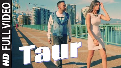 Taur (Full Video) The PropheC | New Punjabi Songs 2015 HD