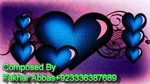 Romantic song o jane-e-jana fakhar abbas Dedected To my Love Manasba khan