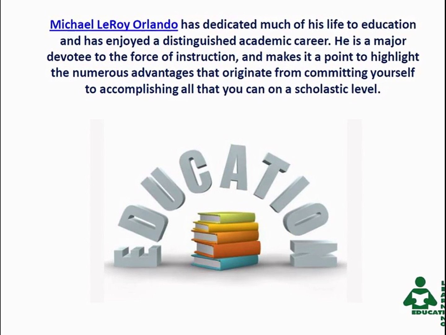 ⁣Michael LeRoy Orlando -Learning Education