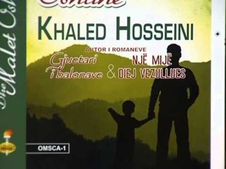 KHALED HOSEINI-VJEN NE SHQIP ROMANI "DHE MALET OSHETINE" I AFGANIT-LAJM