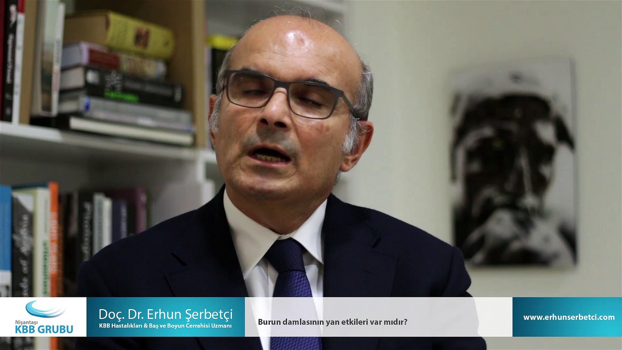 Burun damlasının yan etkileri var mıdır? - Doç. Dr. Erhun Şerbetçi
