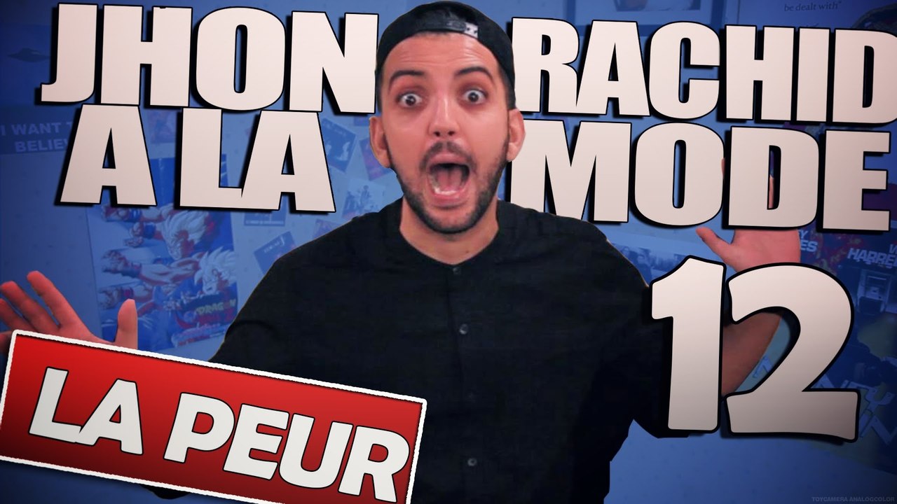 JHON RACHID-JHON RACHID A LA MODE 12 - La Peur