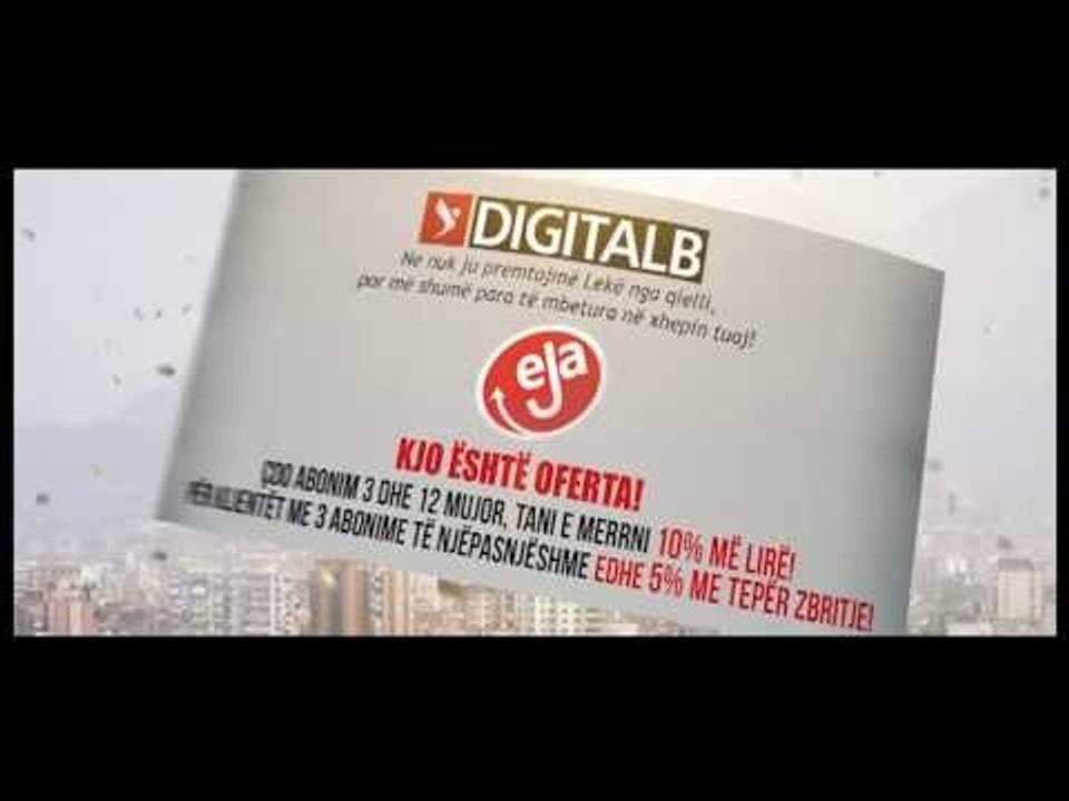 EJA ne Digitalb - Lek nga qielli