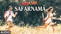 Safarnama FULL AUDIO Song | Tamasha | Ranbir Kapoor, Deepika Padukone | Movie song