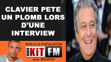 CLAVIER PETE UN PLOMB LORS D'UNE INTERVIEW