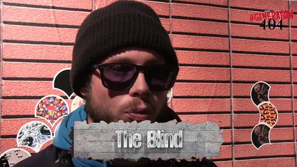 Génération 404 - The Blind