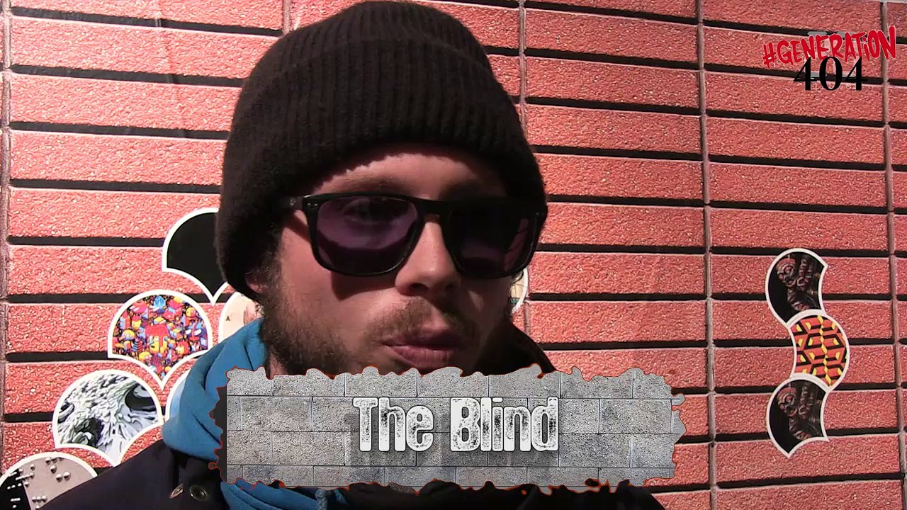 Génération 404 - The Blind