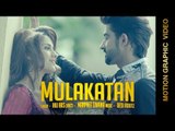 Mulaqatan Full Video | Mofolactic Pav Dharia | Latest Punjabi Song 2015 | House Of Musique