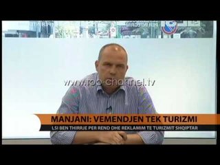 Manjani: Vëmendjen tek turizmi - Top Channel Albania - News - Lajme
