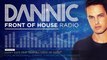 Dannic presents Front Of House Radio 045