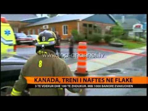 Kanada, treni i naftës në flakë, viktimat në rritje - Top Channel Albania - News - Lajme