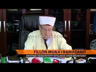 Fillon muaji i Ramazanit - Top Channel Albania - News - Lajme